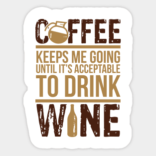 Coffee wine lover Sticker